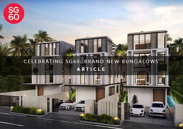 Featured In: Edgeprop | Celebrate SG60 with Limited-Edition Bungalows